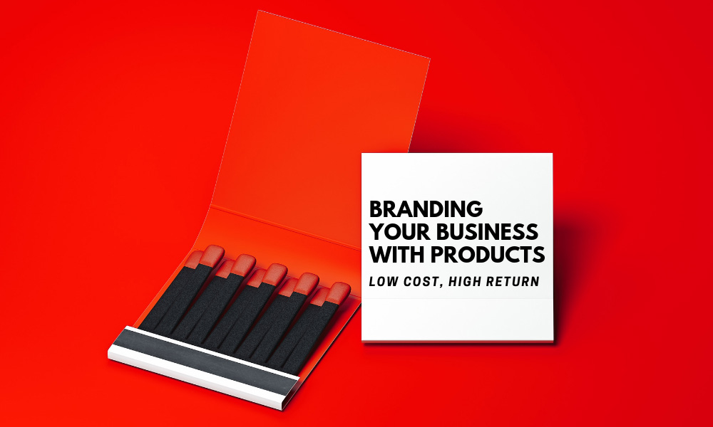 Branding Your Business with Products Low Cost, High Return