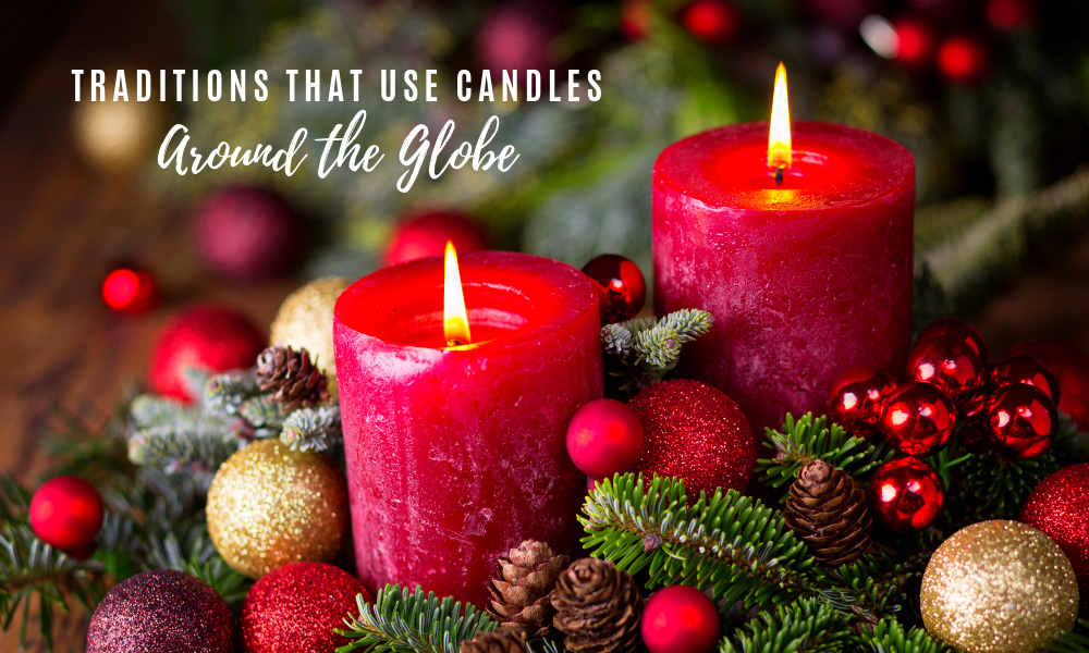 Traditions That Use Candles Around the Globe